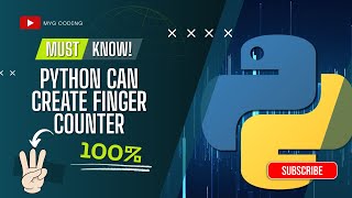 Python Project for Beginners: Easy Finger Counter Tutorial 🖐️