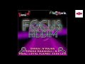 #116 Focus Riddim Mix Full Feat  D Major  Exco Levi, Timeka Marshall (Vickings Prod)--  SIR DEN