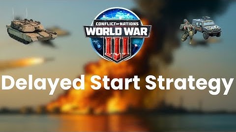 Alternative Early Game Strategy (Delayed Start Strategy) Conflict of Nations (Supremacy): WW3