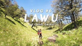 Vlog 6 Gunung Lawu Via Candi Cetho