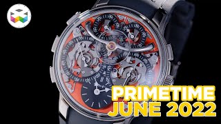 PRIMETIME - Watchmaking in the News - June 2022 screenshot 1