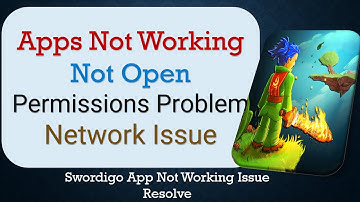 How To Fix Swordigo App not working | Not Open | Space Issue | Network & Permissions Issue
