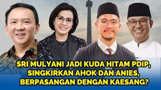 RESTU Megawati untuk Sri Mulyani Dibanding  di Pilgub DKI Jakarta, Ahok Hingga Anies  Tersingkir?