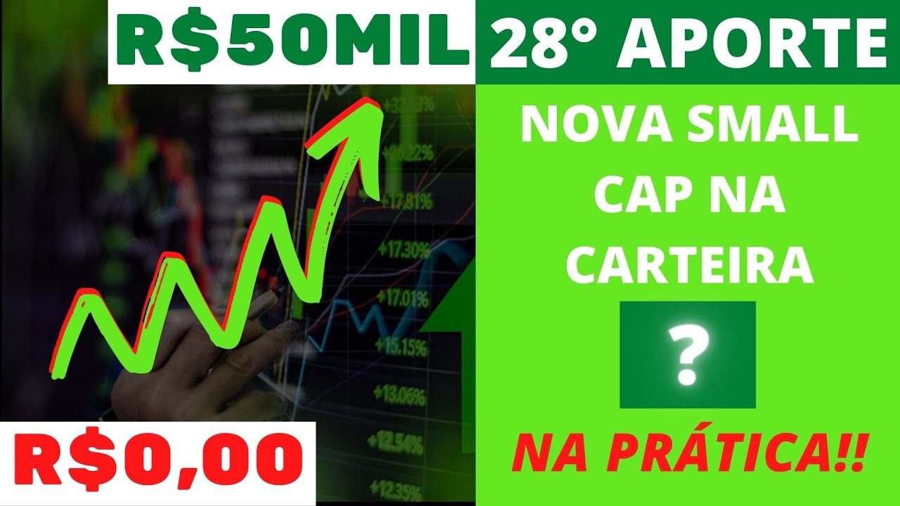 DO 0 AOS 50 MIL REAIS NOVA SMALL CAP NA CARTEIRA DO CANAL JALL3 do-0-aos-50-mil-reais-nova-small-cap-na-carteira-do-canal-jall3