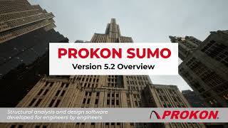 PROKON Sumo Version 5.2: Feature Overview