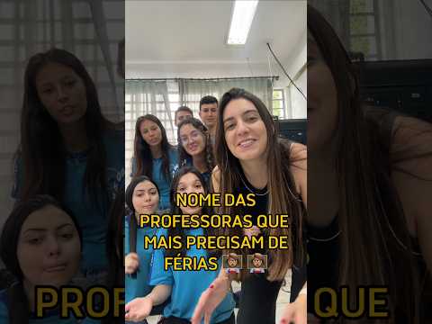 Nome das professoras