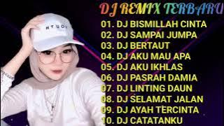 DJ TIKTOK TERBARU 2021🎵DJ BISMILLAH CINTA💃SLOW REMIX FULL ALBUM VIRAL 2021