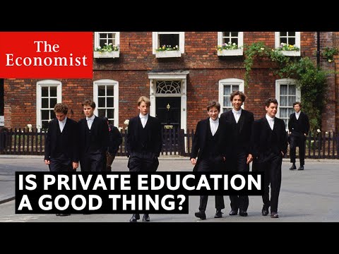 Is Private Education Good For Society? | The Economist