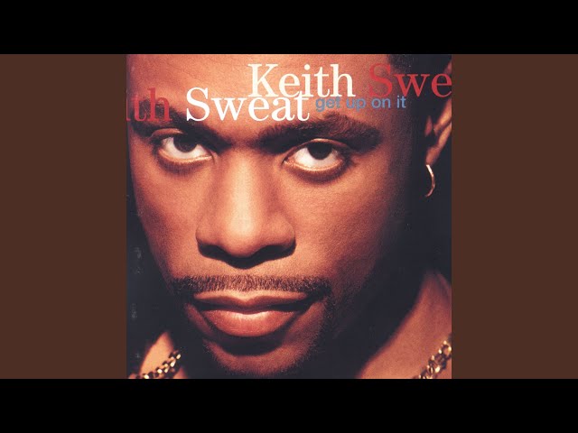 Keith Sweat - Put Your Lovin' Through the Test