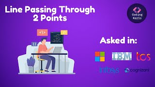Line passing through 2 points  | Geometric Algorithm | Coding Karlo