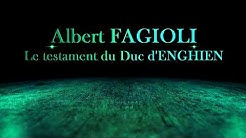 Le testament du Duc d' Enghien - Albert FAGIOLI - Extrait