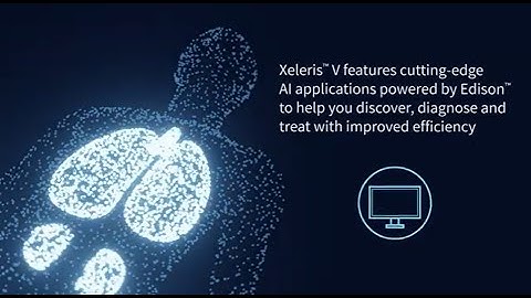 Xeleris V with Advanced AI-powered Applications