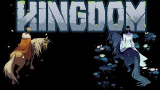 Kingdom Classic: Part 2 (no commentary)