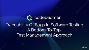 Traceability of Bugs in Software Testing: A Bottom-to-Top Test Management Approach
