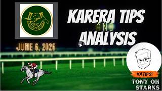 Karera Tips/Analysis - June 6, 2026 - PJC - Tony Oh Starks