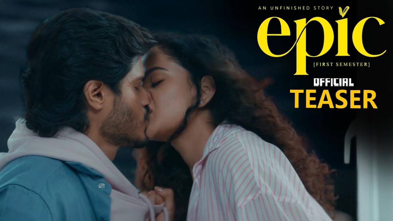 EPIC Movie Official Teaser || Anand Devarakonda || Vaishnavi Chaitanya || Shivaji || Aditya Haasan