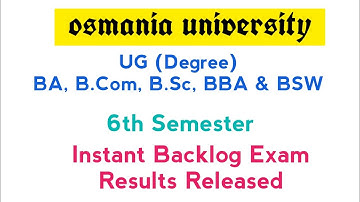 Results | UG 6th Semester | Instant Backlog Exam Results | Degree | OU