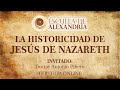 8va. TERTULIA: LA HISTORICIDAD DE JESÚS DE NAZARETH