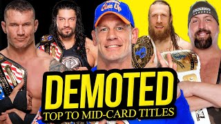 DEMOTED | From World Champs to Midcard Titles!