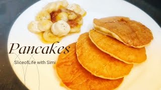 Wheat Pancakes(Atta) with Caramelized Banana - Healthy Breakfast Recipe | SliceOfLife with Simi