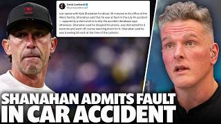 Kyle Shanahan Admits Fault, "Dropped Phone, Was Retrieving It" During Car Crash