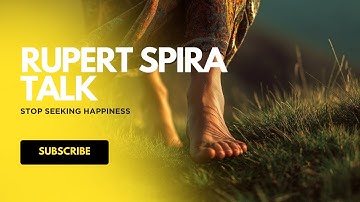 Rupert Spira Exposes the Real Block to Happiness