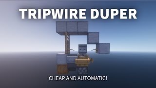 Famous EASY AUTOMATIC Tripwire Duper! 1.21+ Net Worth