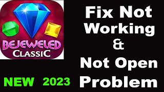 How To Fix Bejeweled Classic App Not Working | Bejeweled Classic Not Open Problem | PSA 24 screenshot 1