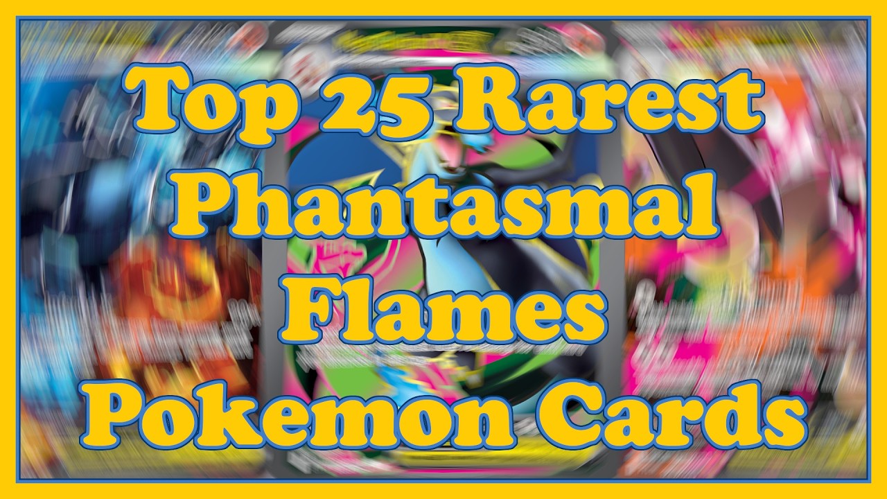 Top 25 Rarest ME02: Phantasmal Flames Pokémon Cards You MUST See! - YouTube