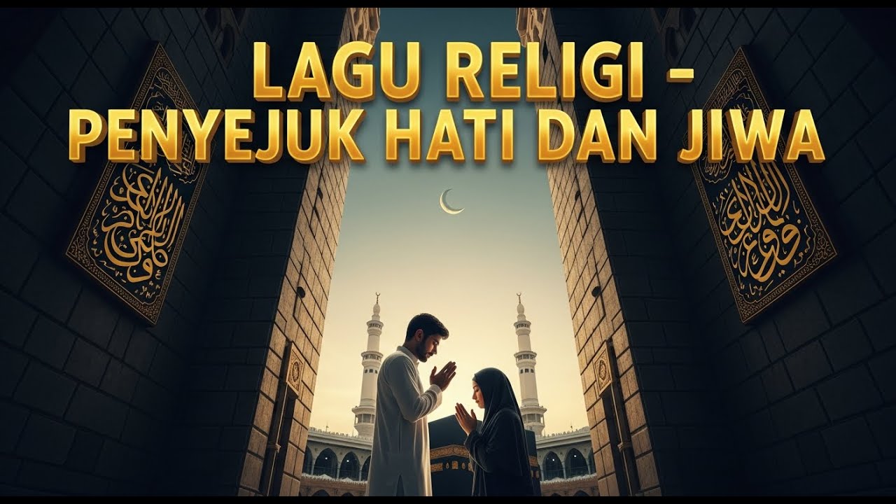 Lagu Religi Islami Full Album ✨ Lagu Islami Lembut