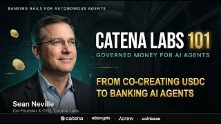Circle's Co-Founder Is Banking AI Agents #CatenaLabs #AI