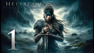 Hellblade Senua's Sacrifice Walkthrough No Commentary Part 1