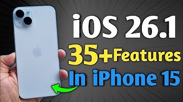 iOS 26.1 Released - 35+ Features in iPhone 15