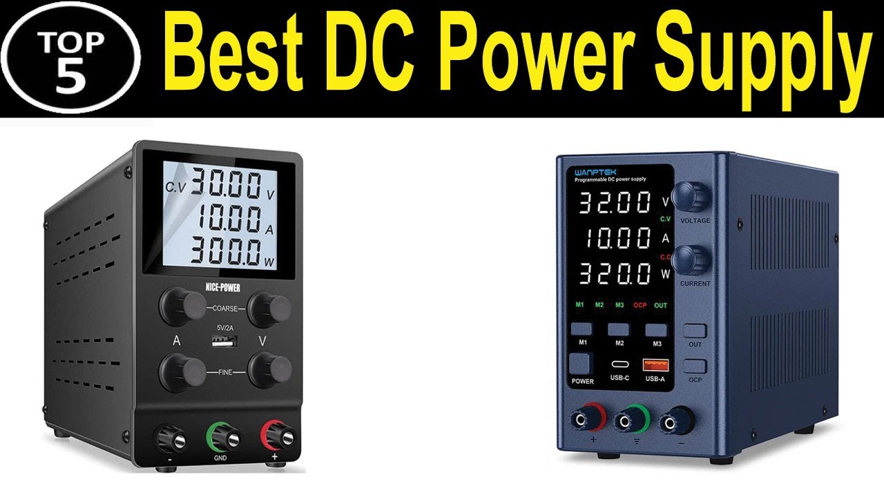 TOP 5 BEST DC Power Supply Review YouTube