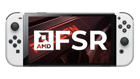 Nintendo Switch進一步使用AMD FSR技術嗎？