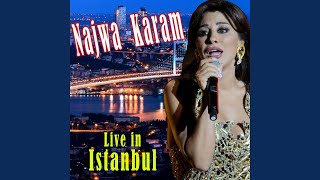 Mawal / Aal Lala / Bi Gharamak / Ablak Yama / Hayda Haki (Live) - Najwa Karam