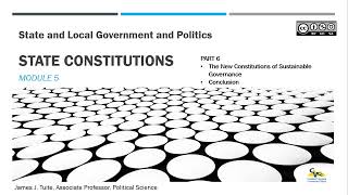 Module 5: State Constitutions - Part 6