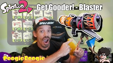 Get Gooder! - Blaster [Splatoon 2 for Beginners] - How to Win