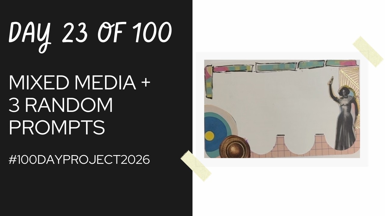 Day 24 of 100: Mixed Media Madness with 3 Random Prompts 🎨