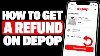 How to Get a Refund on Depop Step by Step | Complete Guide