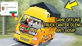 Download Game Offline Truck Canter Oleng Anti Gosip screenshot 3