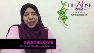 Anak Pembuli Atau Dibuli? | #RayaLove | IBU ROSE