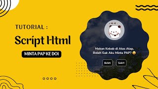 Tutorial Buat Script HTML Minta PAP ke Doi | htmlku.com/lihatya