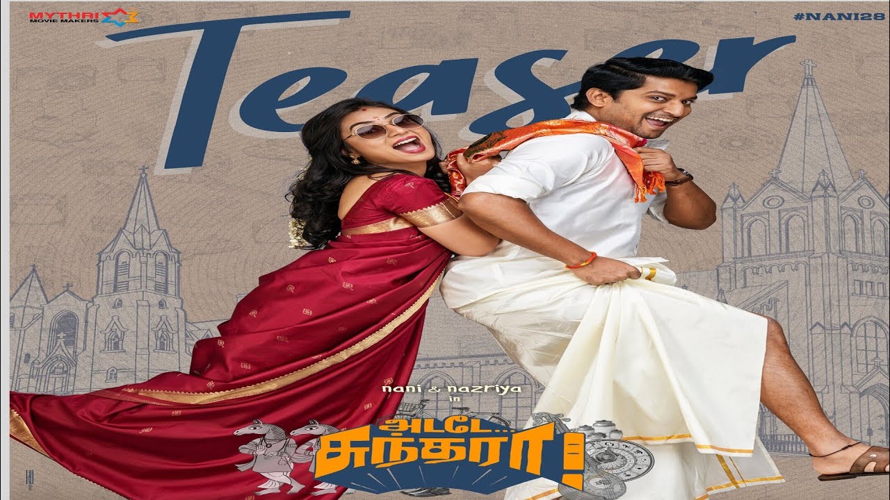 Adade Sundara Tamil Official Teaser Release Date Nani Nazriya