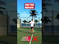 Short Ball Approach