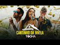 Mc tocha anna julia e mc thayk  cantinho da favela ep tocha in house