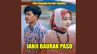 JANJI BAURAK PASO (feat. Vany Thursdila)