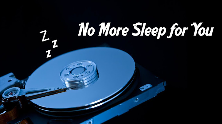 How To Prevent The Hard Drive From Going To Sleep