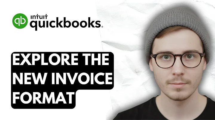 How To Explore The New Invoice Format In QuickBooks Online [2026 Guide]