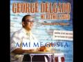 George Delgado - A Mi Me Gusta